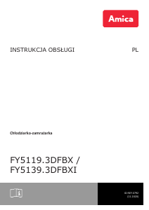 Instrukcja Amica FY5119.3DFBX Lodówko-zamrażarka