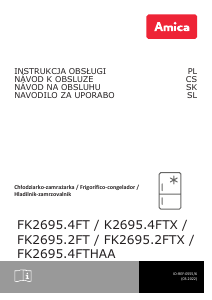 Instrukcja Amica FK2695.4FTX Lodówko-zamrażarka