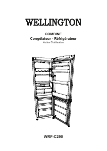 Mode d’emploi Wellington WRF-C290 Réfrigérateur combiné