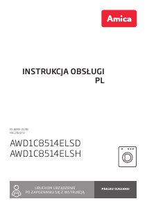 Instrukcja Amica AWD1C8514ELSH Pralko-suszarka