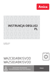 Instrukcja Amica WA2S814BKISVOD Pralka