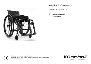 Käyttöohje Küschall Compact FF Pyörätuoli