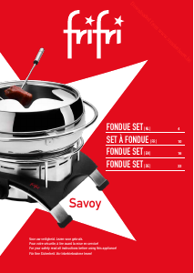 Mode d’emploi Frifri Savoy Appareil à fondue