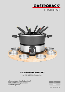 Bedienungsanleitung Gastroback 42566 Fondue