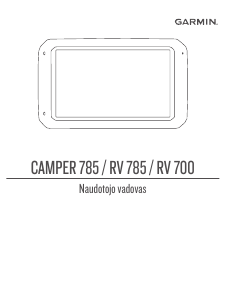 Vadovas Garmin Camper 785 Automobilio navigacija