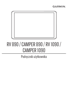 Instrukcja Garmin Camper 890 Nawigacja przenośna