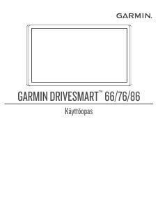 Käyttöohje Garmin DriveSmart 86 Autonavigaattori