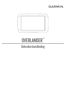 Handleiding Garmin Overlander Navigatiesysteem