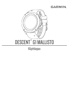 Käyttöohje Garmin Descent G1 Solar Sukellustietokone