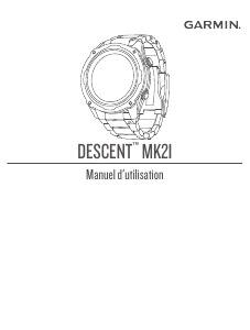 Mode d’emploi Garmin Descent MK2I Ordinateur de plongée