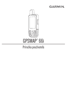 Návod Garmin GPSMAP 66i Prenosná navigácia