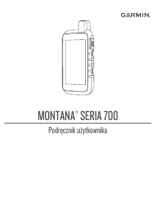 Instrukcja Garmin Montana 750i Podręczna nawigacja