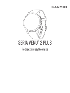 Instrukcja Garmin Venu 2 Plus Smartwatch