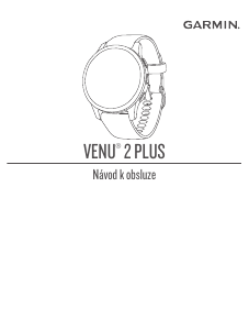 Manuál Garmin Venu 2 Plus Chytré hodinky