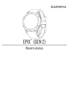 Manuál Garmin epix (Gen 2) Chytré hodinky