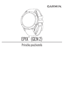 Návod Garmin epix (Gen 2) Inteligentné hodinky
