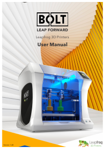 Manual Leapfrog Bolt 3D Printer