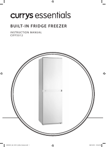 Manual Currys Essentials CIFF5012 Fridge-Freezer