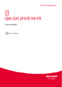 Mode d’emploi Sharp QW-GX12F47E1W-FR Lave-vaisselle