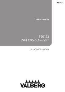Mode d’emploi Valberg LVFI 12C45A++ VET Lave-vaisselle
