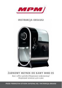 Instrukcja MPM MMK-05 Młynek do kawy