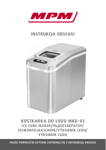 Instrukcja MPM MKD-03 Kostkarka do lodu