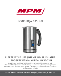 Instrukcja MPM MKW-03M Spieniacz do mleka
