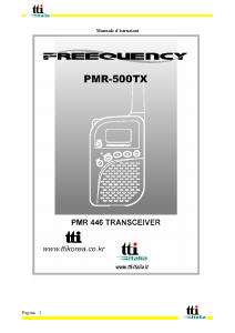 Manuale Freequency PMR-500TX Ricetrasmittente