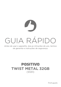 Manual Positivo S531 Twist Metal 32GB Telefone celular