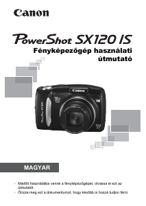 Használati útmutató Canon PowerShot SX120 IS Digitális fényképezőgép