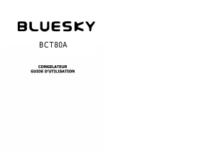 Mode d’emploi Bluesky BCT 80A Congélateur