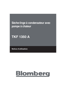 Mode d’emploi Blomberg TKF 1350 A Sèche-linge