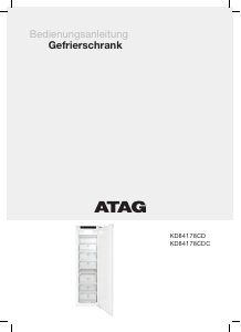 Bedienungsanleitung ATAG KD84178CDC Gefrierschrank