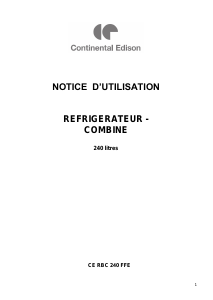 Mode d’emploi Continental Edison CERBC240FFE Réfrigérateur combiné