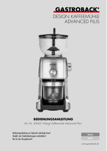 Handleiding Gastroback 42642 Advanced Plus Koffiemolen