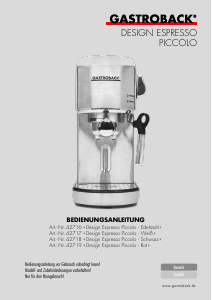 Bedienungsanleitung Gastroback 42717 Piccolo Espressomaschine