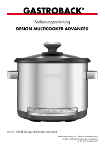 Handleiding Gastroback 42538 Advanced Multicooker