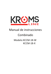 Manual de uso KromsLine KCCM-18-X Frigorífico combinado