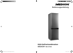 Bedienungsanleitung Medion MD 37353 Kühl-gefrierkombination