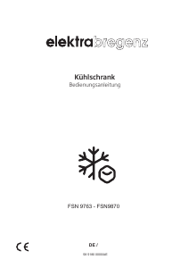 Bedienungsanleitung Elektra Bregenz FSN 9870 Gefrierschrank