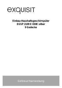 Bedienungsanleitung Exquisit EGSP2109-E-030E Geschirrspüler