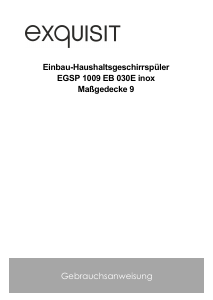 Bedienungsanleitung Exquisit EGSP1009-EB-030E Geschirrspüler