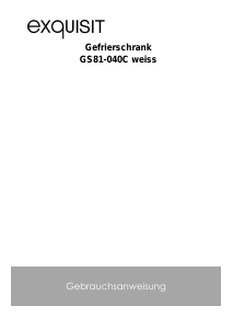 Bedienungsanleitung Exquisit GS 81-040C Gefrierschrank