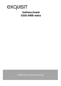 Bedienungsanleitung Exquisit GS 81-040D Gefrierschrank