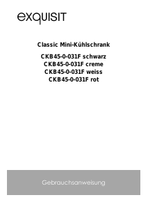 Bedienungsanleitung Exquisit CKB 45-0-031F Kühlschrank