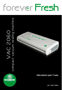 Manuale Macom VAC 2060 Forever Fresh Macchina per sottovuoto