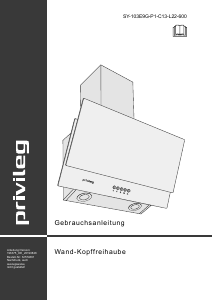 Handleiding Privileg SY-103E9G-P1-C13-L22-600 Afzuigkap