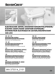Bedienungsanleitung SilverCrest SSE 6 B2 Flüssigseifenspender