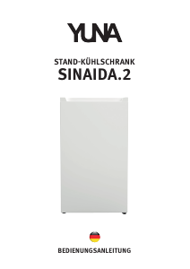 Bedienungsanleitung YUNA Sinaida.2 Kühlschrank