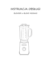 Instrukcja Mozano X-Blender Blender